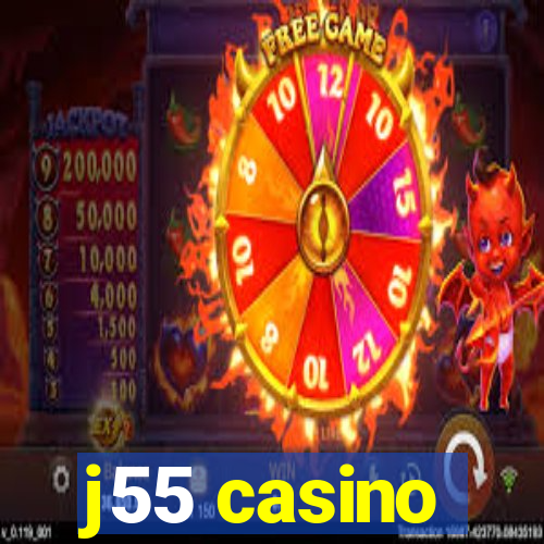 j55 casino